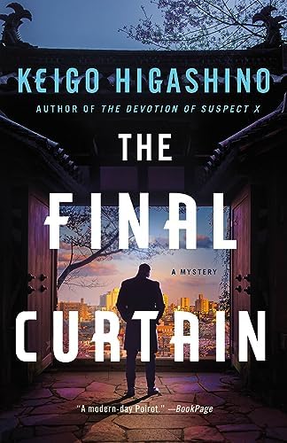 The Final Curtain: A Mystery (The Kyoichiro Kaga Series, 4) by Keigo Higashino