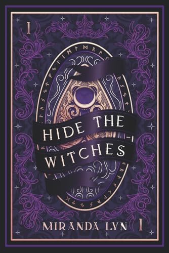 Hide the Witches by Miranda Lyn