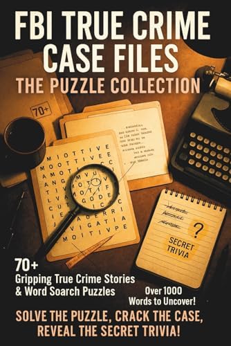 True FBI Crime Case Files: The Puzzle Collection by Labyrinth Leaf Books