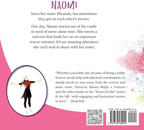 Princess Naomi Helps a Unicorn: A Dance-It-Out Creative Movement Story for Young Movers (Dance-It-Out! Adventures: Movement, Connection & Story Play • Ages 4–8) by Once Upon a Dance