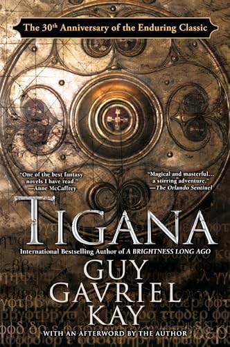 Tigana: Anniversary Edition by Guy Gavriel Kay
