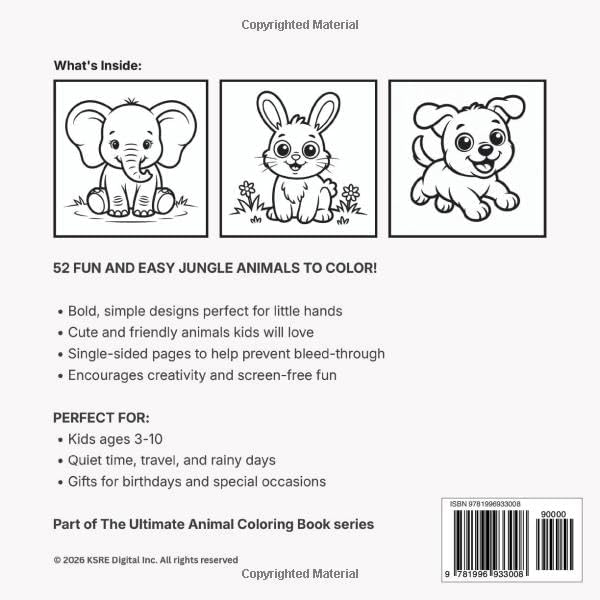 The Ultimate Animal Coloring Book: Baby Animals - Volume 3 by KSRE DIGITAL
