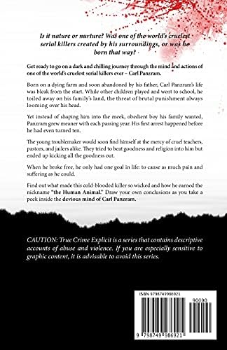 The Butcher of Humanity: The True Story of Carl Panzram a Product of Hatred and Vengeance (True Crime Explicit) by Genoveva Ortiz
