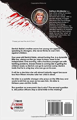 Kids who Kill: Eric Smith: True Crime Press Series 1, Book 2 by Kathryn McMaster