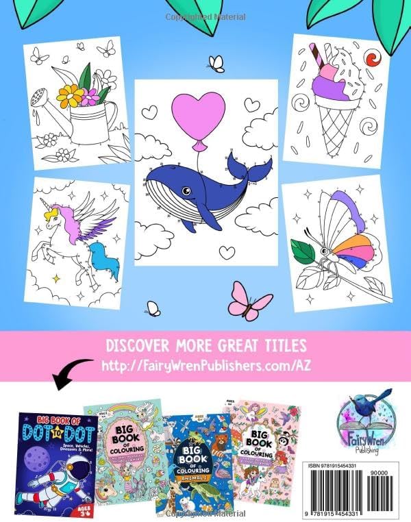 Big Book of Dot to Dot: Fairies, Princesses, Animals & More: Ages 3-6 (Dot to Dot for Children) by FairyWren Publishing