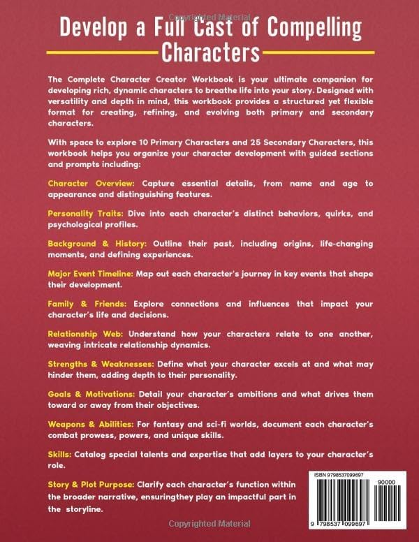 The Complete Character Creator: The Ultimate Character Development Workbook and Reference Journal for Authors (The Complete Writer's Workbook Series) by Tanner Teafatiller