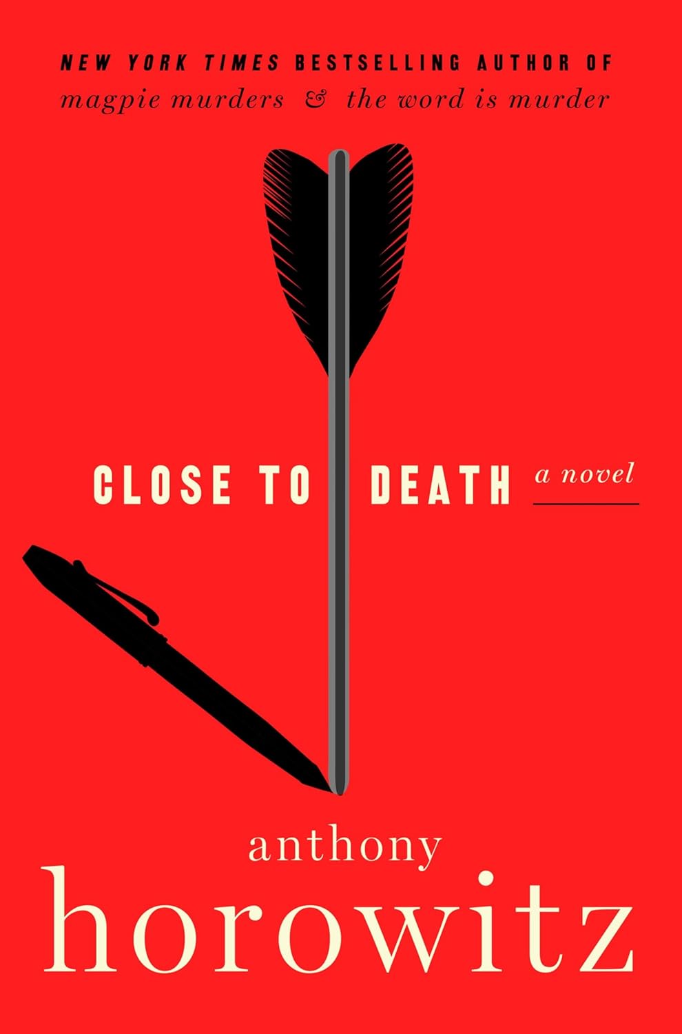 Close to Death: A Literary Whodunnit about a Murder in a Gated Community (A Hawthorne and Horowitz Mystery, 5) by Anthony Horowitz
