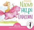 Princess Naomi Helps a Unicorn: A Dance-It-Out Creative Movement Story for Young Movers (Dance-It-Out! Adventures: Movement, Connection & Story Play • Ages 4–8) by Once Upon a Dance