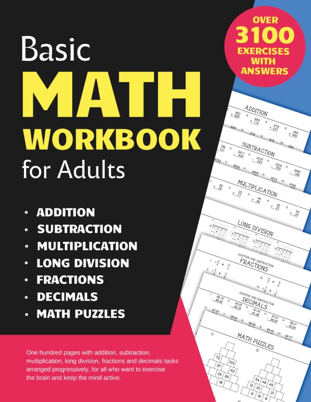 Basic Math Workbook for Adults: Activity book with over 3100 tasks of addition, subtraction, multiplication, long division, fractions and decimals to ... basic skills and keep the mind active. by Math I like it!