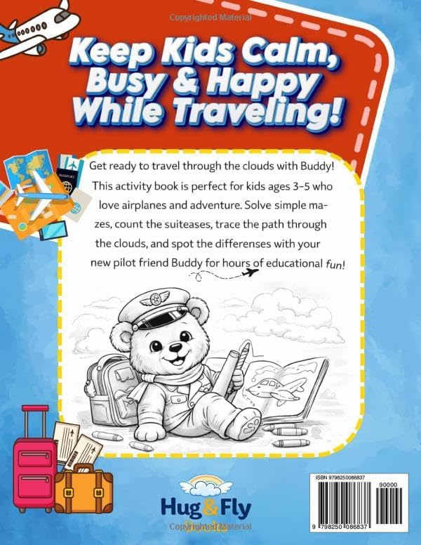 Airplane Activity Book for Kids Ages 3–5: Travel Activities for Toddlers | Buddy the Pilot Bear Road Trip & Screen-Free Activity Book for Flights and Car Rides by Hug & Fly Books