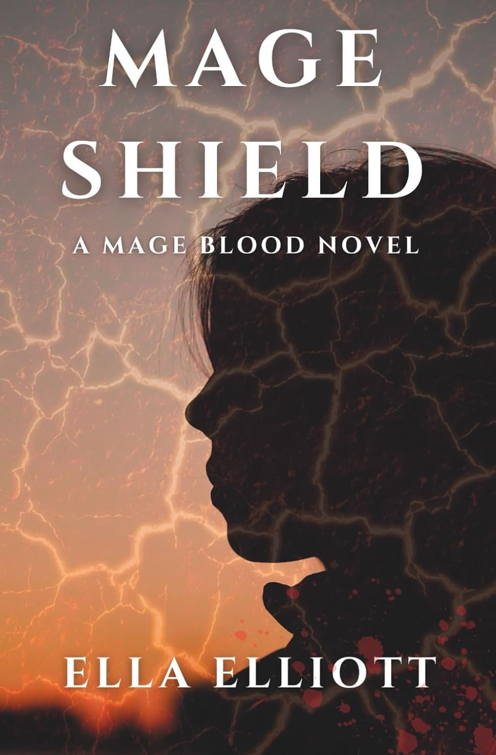 Mage Shield (Mage Blood) by Ella Elliott