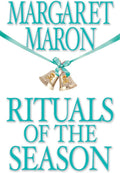 Rituals of the Season by Margaret Maron