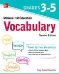 McGraw-Hill Education Vocabulary Grades 3-5, Second Edition by Gary Robert Muschla