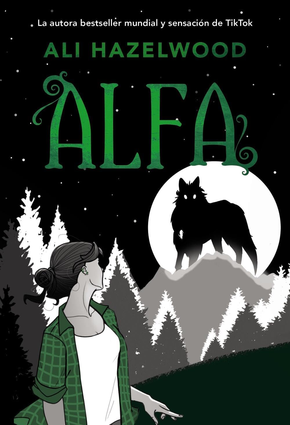 Alfa (Spanish Edition) by Ali Hazelwood