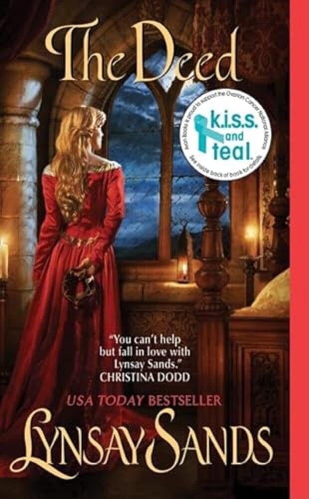 The Deed: A Scottish Highlander Historical Romance of Misunderstandings and Passion by Lynsay Sands