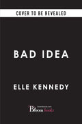 Bad Idea (Deluxe Edition) by Elle Kennedy