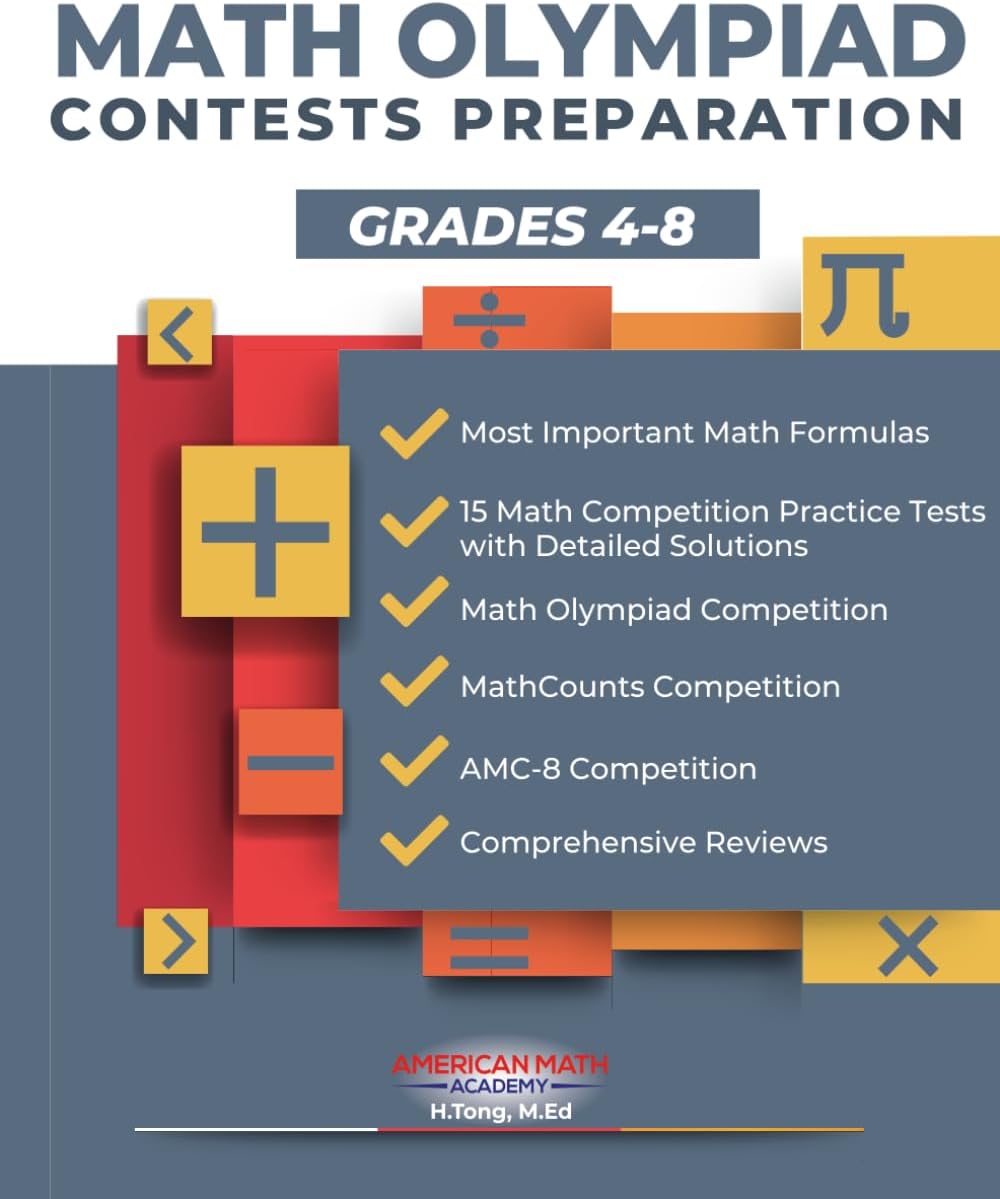 MATH OLYMPIAD CONTESTS PREPARATION GRADES 4-8: AMC-8, MATHCOUNTS, MATHCON,& MATH LEAGUES by American Math Academy