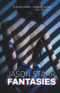Fantasies by Jason Starr