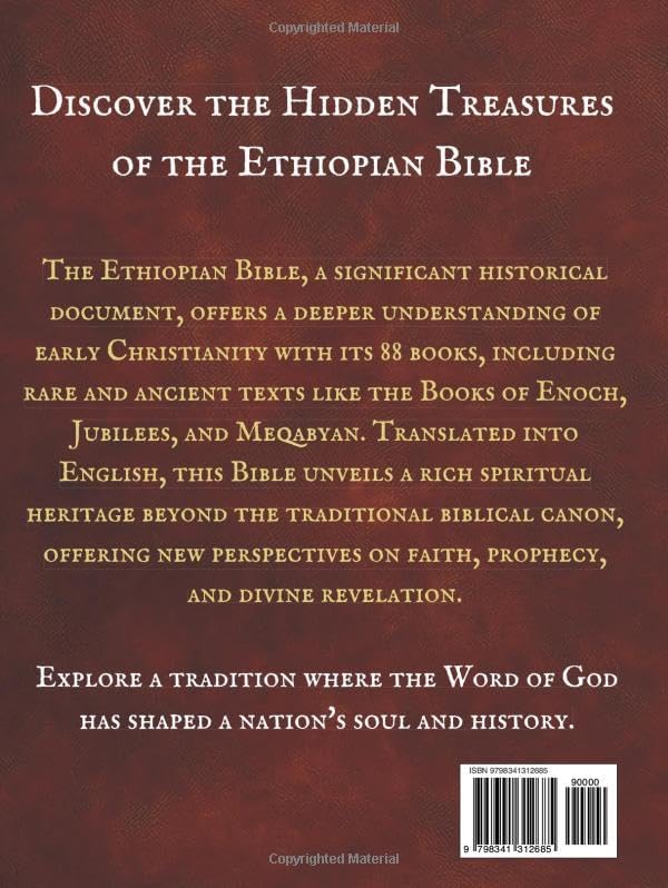 The Complete Ethiopian Bible in English 88 Books: The Complete Encyclopedia, Including The Missing Deuterocanonical Apocrypha Enoch, Jubilees, Meqabyan And The Lost Writings. by and Anonymous