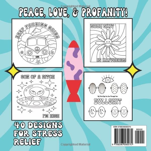 Cute Groovy Swear Word Coloring Book For Adults: Trippy, Psychedelic, Bold and Easy Cosmic Art For Funny & Funky Stress Relief by Salty Creative