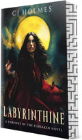 Labyrinthine (Thrones of the Forsaken, 1) by CJ Holmes