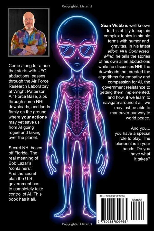 NHI Connected Mind: Alien Contact, Government Interference, NHI Adds Compassion to NHI, and the Fight for World Peace by Sean Webb