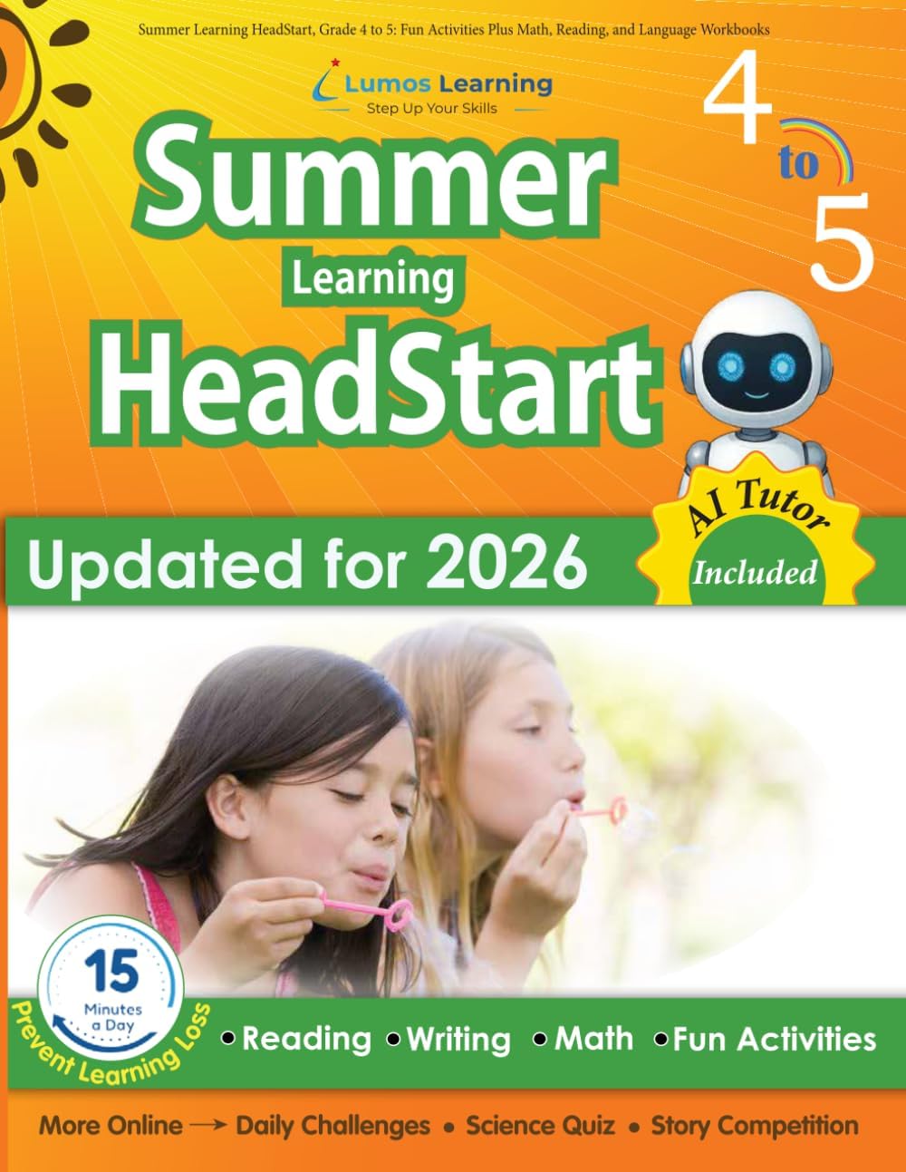 Summer Learning HeadStart, Grade 4 to 5: Fun Activities Plus Math, Reading, and Language Workbooks: Bridge to Success with Common Core Aligned ... (Summer Learning HeadStart by Lumos Learning) by Lumos Learning