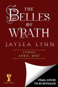 The Belles of Wrath (Hell's Belles) by Jaysea Lynn