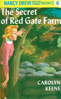The Secret of Red Gate Farm (Nancy Drew Mystery Stories, Book 6) by Carolyn Keene