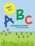 ABC Coloring Book: Let's Learn the Alphabet Together by Coloring Frenzy
