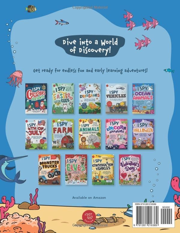 I Spy Ocean Animals: Spot Sharks, Dolphins, Whales & More on an Exciting Underwater Adventure! A Cute Search and Find Book for Toddlers (I Spy Books for Toddlers) by Marlies Larch