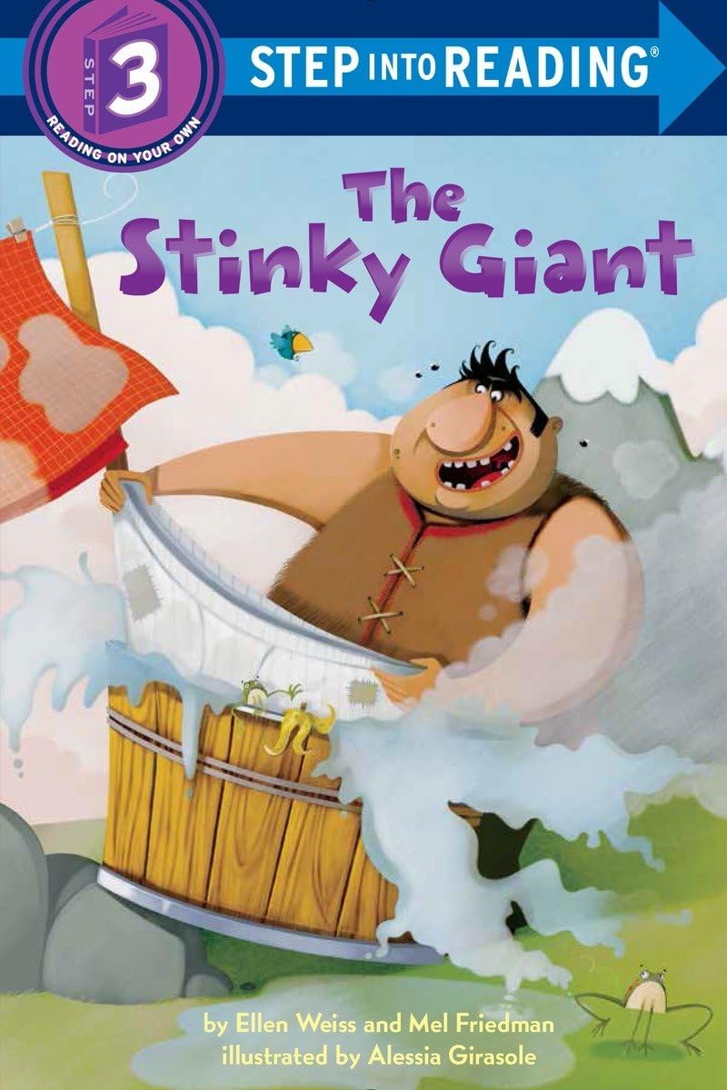 The Stinky Giant (Step into Reading, Step 3) by Ellen Weiss
