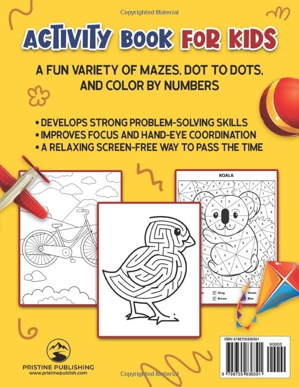 Activity Book for Kids: Mazes, Dot to Dots, and Color by Numbers for Ages 4 – 8 (Puzzle Books for Kids) by Zoey Bird