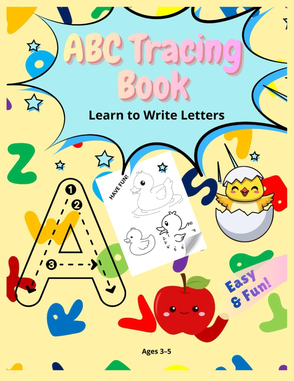 ABC Tracing Book for Kids Ages 3–5: Learn to Write Letters, Trace Lines and Shapes, and Practice the Alphabet with Fun Activities for Preschool and Kindergarten (Naldax Coloring Books for Kids) by Naldax Publishing