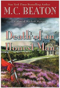 Death of an Honest Man (A Hamish Macbeth Mystery, 33) by M. C. Beaton