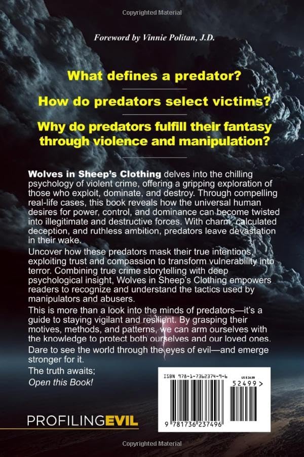 Wolves in Sheep's Clothing: A Practical Guide for True Crime Enthusiasts by Michael R. King
