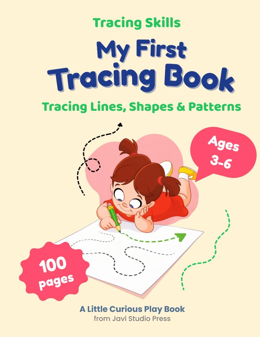 My first tracing book: Tracing, lines, shapes and patterns (Tracing Skills) by Javiera Rivas-Struque