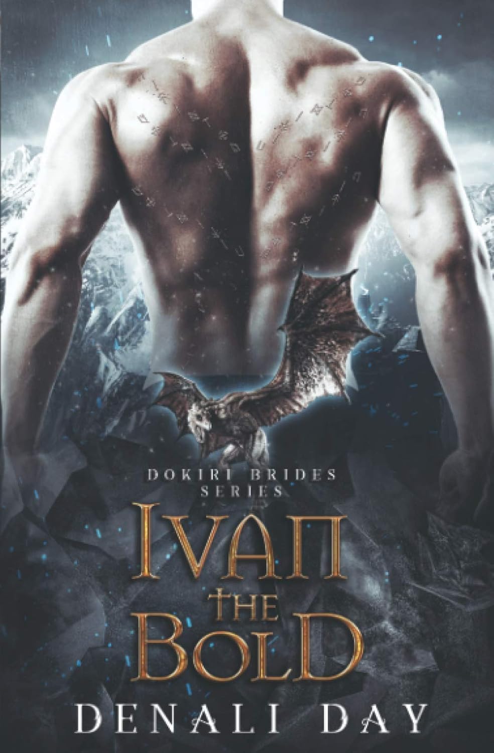 Ivan the Bold: A Fantasy Romance (Dokiri Brides) by Denali Day