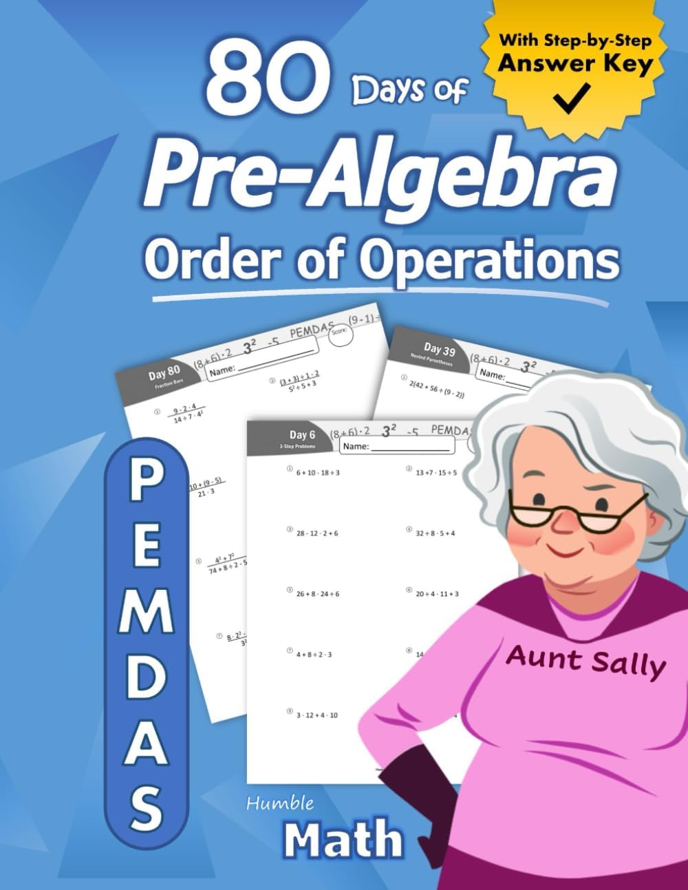 Pre-Algebra: Order of Operations (PEMDAS): Pre-Algebra Practice Problems with Step-by-Step Answers, Middle School Math Workbook - 9th grade - Ages ... – Easy Learning Worksheets - With Answer Key by Humble Math