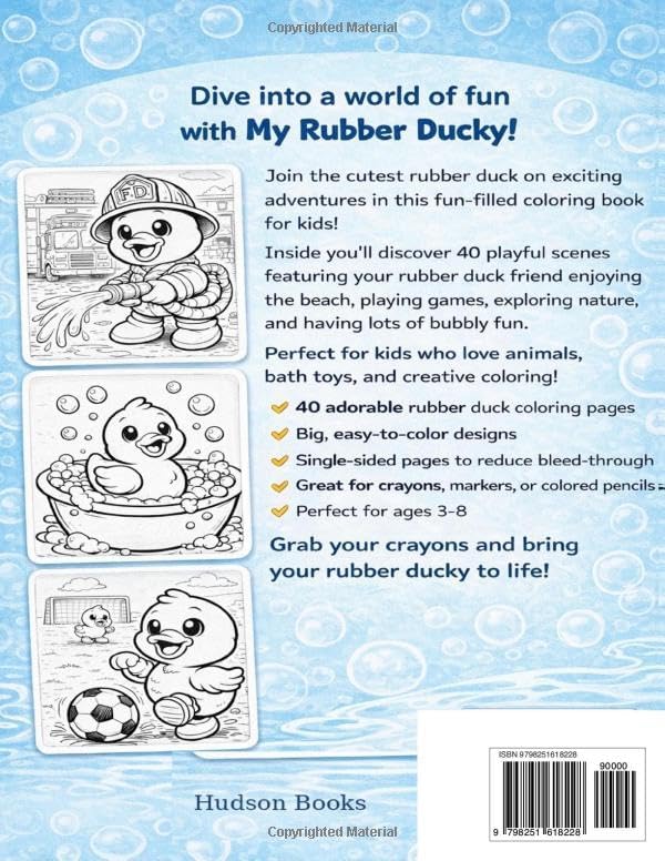 My Rubber Ducky Coloring Book: A Fun Rubber Duck Coloring Book for Kids Ages 3-8 | Cute Bath Toy Adventures with Easy Coloring Pages by Hudson Books