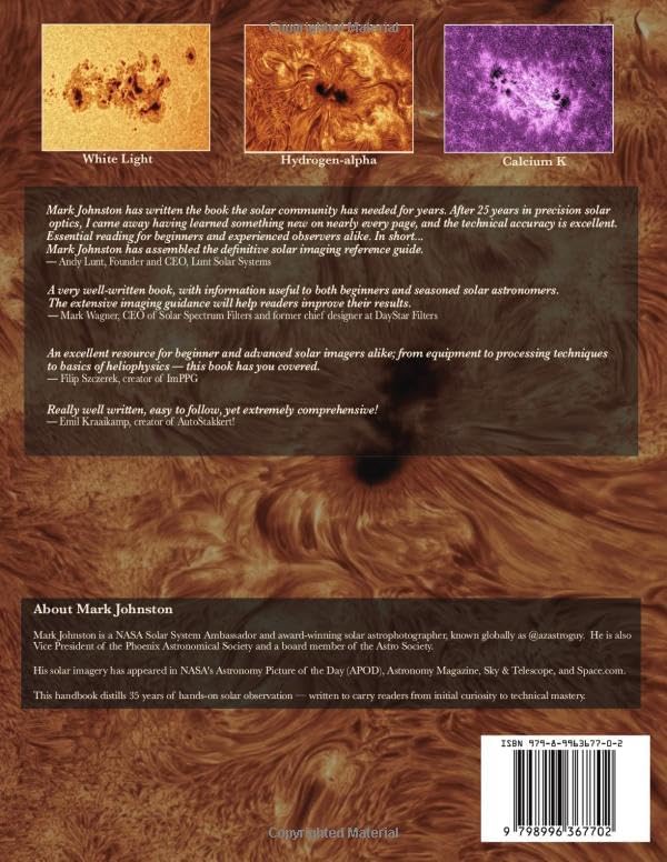 The Solar Observer's Handbook: Observing · Imaging · Understanding the Sun by Mark Johnston