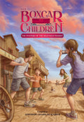 The Mystery of the Wild West Bandit (The Boxcar Children Mysteries) by Gertrude Chandler Warner