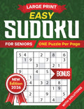 Easy Sudoku for Seniors: Large Print Brain Games to Boost Mental Memory and Keep an Active Mind - Perfect Puzzle Book for Beginners with Solutions by Arthur Gridley