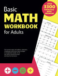 Basic Math Workbook for Adults: Activity book with over 3300 tasks of addition, subtraction, multiplication and division to practice basic skills and keep the mind active. by Math I like it!