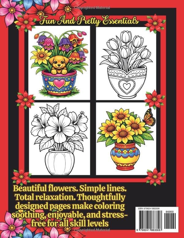 Bold and Easy Flowers and Plants Coloring Book: Beautiful and Simple Large Print Plant and Flower Designs for Adults, Teens, Seniors, Dementia and ... for Stress and Anxiety Relief and Relaxation by Fun And Pretty Essentials