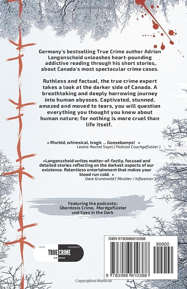 True Crime Canada: Real Canadian Criminal Cases (True Crime International English) by Adrian Langenscheid