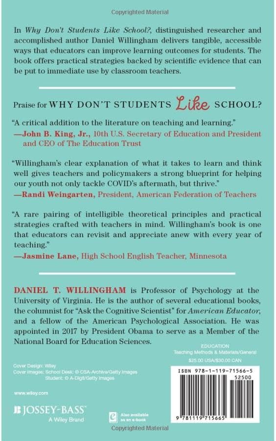 Why Don't Students Like School?: A Cognitive Scientist Answers Questions About How the Mind Works and What It Means for the Classroom by Daniel T. Willingham
