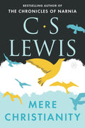 Mere Christianity by C. S. Lewis