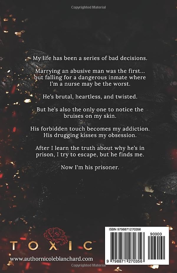 Toxic: A Dark Romance by Nicole Blanchard