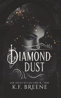 Diamond Dust (Shadowbound Fae) by K.F. Breene